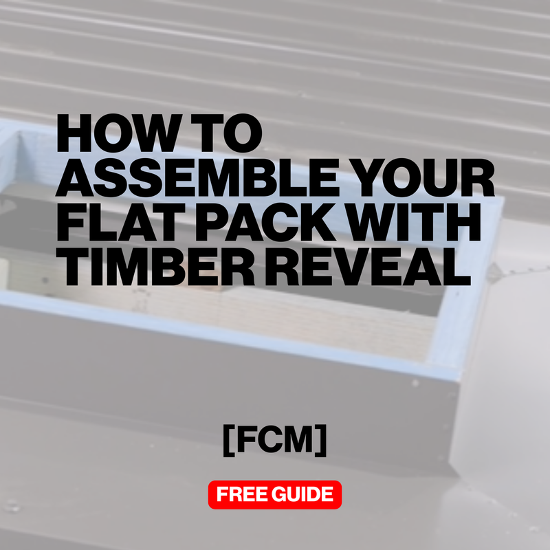 How to assemble your flat pack FCM custom flashing with timber reveal