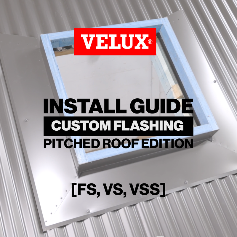 Install Guide - Custom Flashing on pitched roof (FS, VS, VSS)