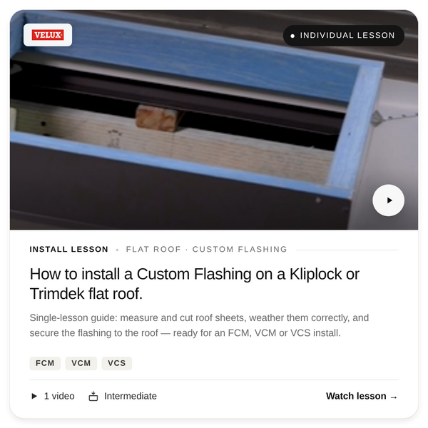 Install Lesson - Custom Flashing on flat roof (FCM,VCM,VCS)