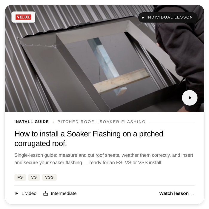Install Lesson - Soaker Flashing on pitched roof (FS, VS, VSS)